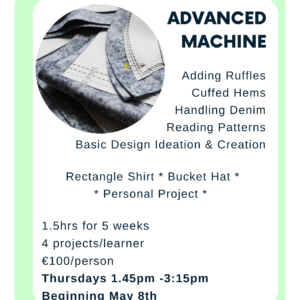 Advanced Machine Sewing &#8211; 5wks &#8211; 8th May
