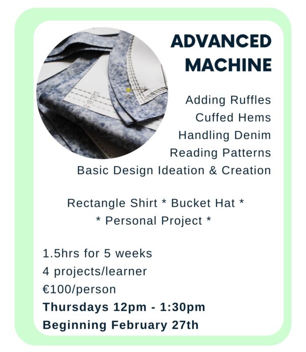 Advanced Machine Sewing - 5wks - Feb 27th