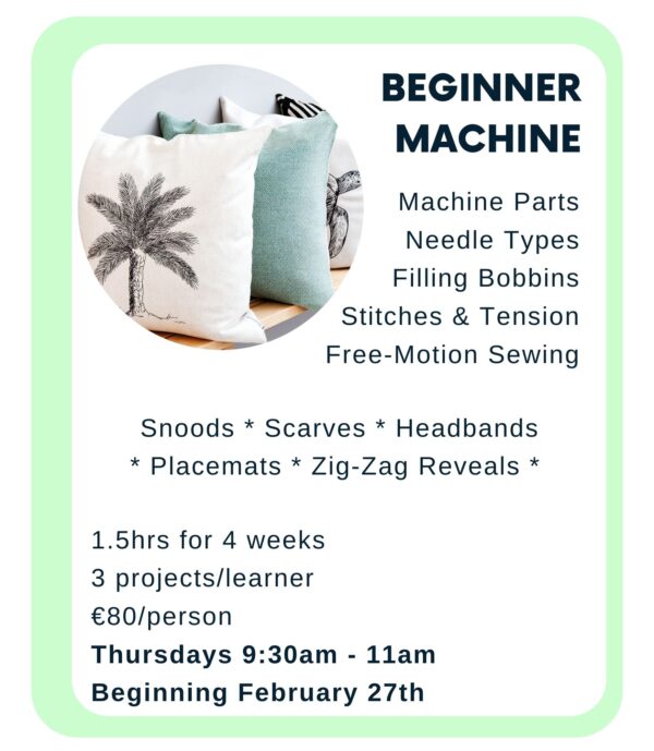 Beginner Machine Sewing - 4wks - Feb 27th